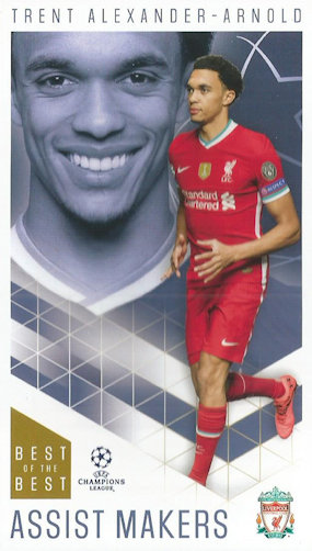 Trent Alexander-Arnold Liverpool Topps Best of The Best Champions League 2020/21 Assist Makers #36