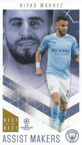 Riyad Mahrez Manchester City Topps Best of The Best Champions League 2020/21 Assist Makers #38