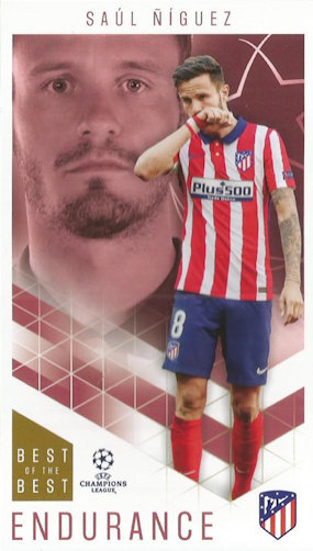 Saul Niguez Atletico Madrid Topps Best of The Best Champions League 2020/21 Endurance #53