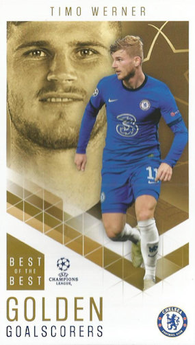 Timo Werner Chelsea Topps Best of The Best Champions League 2020/21 Golden Goalscorers #85
