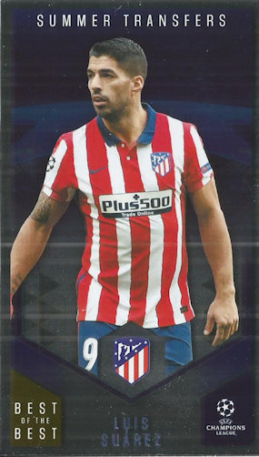 Luis Suarez Atletico Madrid Topps Best of The Best Champions League 2020/21 Summer Transfers #121