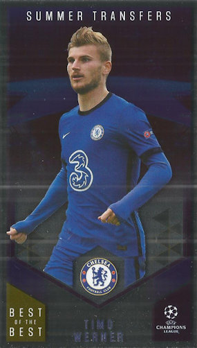 Timo Werner Chelsea Topps Best of The Best Champions League 2020/21 Summer Transfers #124