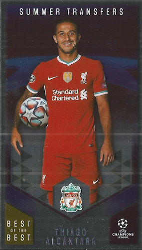 Thiago Alcantara Liverpool Topps Best of The Best Champions League 2020/21 Summer Transfers #128
