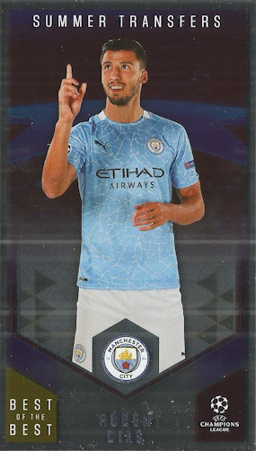Ruben Dias Manchester City Topps Best of The Best Champions League 2020/21 Summer Transfers #129