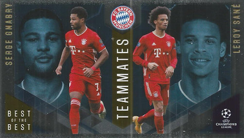 Serge Gnabry / Leroy Sane Bayern Munchen Topps Best of The Best Champions League 2020/21 Teammates #143