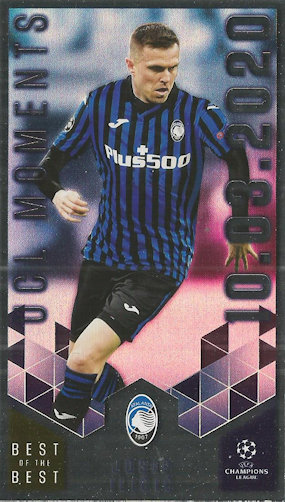 Josip Ilicic Atalanta BC Topps Best of The Best Champions League 2020/21 UCL Moments #152