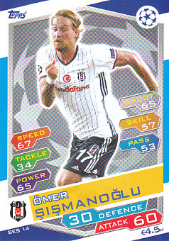 Omer Sismanoglu Besiktas JK 2016/17 Topps Match Attax CL #BES14