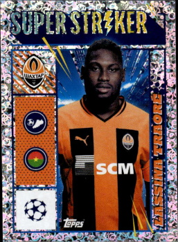 Lassina Traore Shakhtar Donetsk samolepka Topps UEFA Champions League 2023/24 Super Striker #234