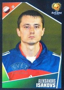 Aleksandrs Isakovs Latvija samolepka Panini UEFA EURO 2004 #257