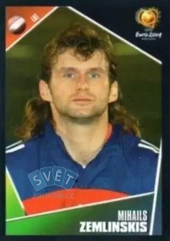 Mihails Zemlinskis Latvija samolepka Panini UEFA EURO 2004 #258