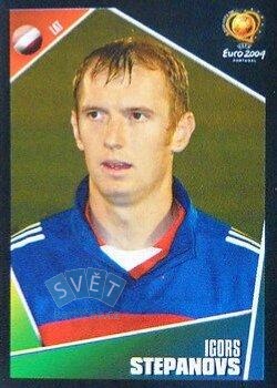 Igors Stepanovs Latvija samolepka Panini UEFA EURO 2004 #260