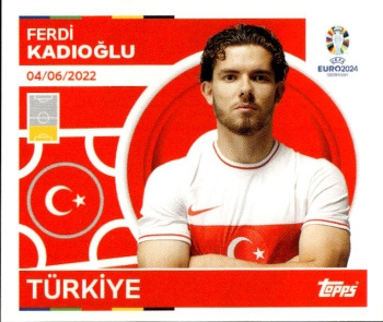 Ferdi Kadioglu Turkey samolepka Topps EURO 2024 #TUR11