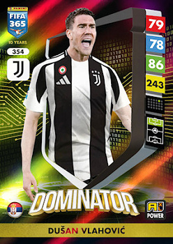 Dusan Vlahovic Juventus FC Panini FIFA 365 2025 Adrenalyn XL Dominator #354