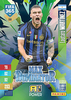 Lautaro Martinez Internazionale Milano Panini FIFA 365 2027 Adrenalyn XL Max Dominator #285