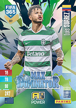 Luis Suarez Sporting CP Panini FIFA 365 2027 Adrenalyn XL Max Dominator #287