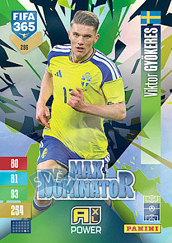 Viktor Gyoekeres Sweden Panini FIFA 365 2027 Adrenalyn XL Max Dominator #296
