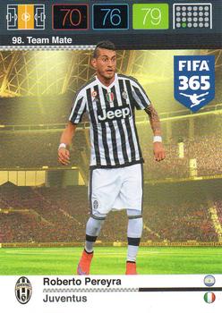 Roberto Pereyra Juventus FC Panini FIFA 365 2015 Adrenalyn XL  #98