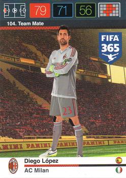 Diego Lopez A.C. Milan Panini FIFA 365 2015 Adrenalyn XL  #104