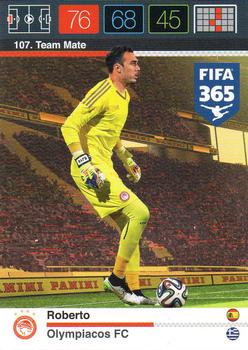 Roberto Olympiacos FC Panini FIFA 365 2015 Adrenalyn XL  #107