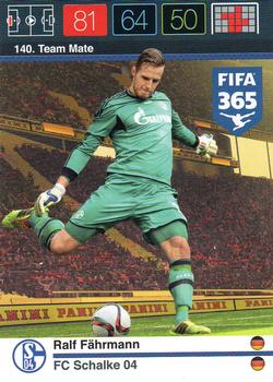 Ralf Fahrmann Schalke 04 Panini FIFA 365 2015 Adrenalyn XL  #140