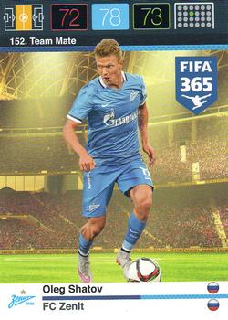 Oleg Shatov Zenit Petersburg Panini FIFA 365 2015 Adrenalyn XL  #152