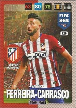 Yannick Ferreira-Carrasco Atletico Madrid Panini FIFA 365 2017 Adrenalyn XL  #129