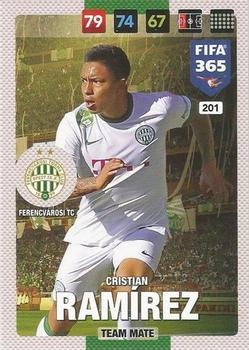 Cristian Ramirez Ferencvarosi TC Panini FIFA 365 2017 Adrenalyn XL  #201