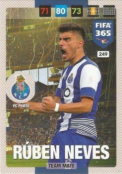 Ruben Neves FC Porto Panini FIFA 365 2017 Adrenalyn XL  #249