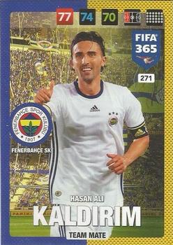 Hasan Ali Kaldirim Fenerbahce Istanbul Panini FIFA 365 2017 Adrenalyn XL  #271