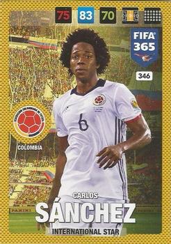 Carlos Sanchez Colombia Panini FIFA 365 2017 Adrenalyn XL International Star #346