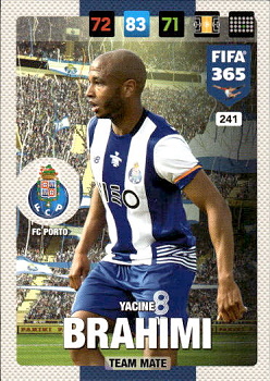 Yacine Brahimi FC Porto Panini FIFA 365 2017 Adrenalyn XL Nordic Edition  #241