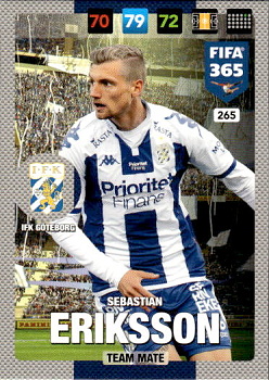 Sebastian Eriksson IFK Goteborg Panini FIFA 365 2017 Adrenalyn XL Nordic Edition  #265