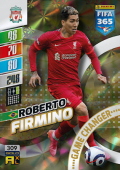 Roberto Firmino Liverpool 2022 FIFA 365 Game Changer #309