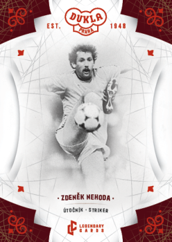 Zdenek Nehoda Dukla Praha Bravo Dukla Legendary Cards Base Red #BA-NEZ