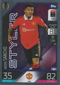 Jadon Sancho Manchester United 2022/23 Topps Match Attax ChL Styler #113