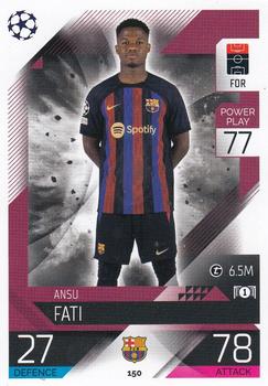 Ansu Fati FC Barcelona 2022/23 Topps Match Attax ChL #150