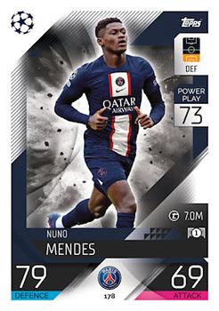 Nuno Mendes Paris Saint-Germain 2022/23 Topps Match Attax ChL #178