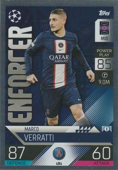 Marco Verratti Paris Saint-Germain 2022/23 Topps Match Attax ChL Enforcer #181