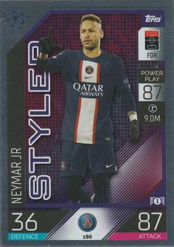 Neymar Jr Paris Saint-Germain 2022/23 Topps Match Attax ChL Styler #186