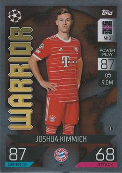 Joshua Kimmich Bayern Munchen 2022/23 Topps Match Attax ChL Warrior #198