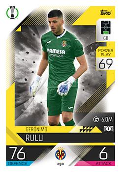 Geronimo Rulli Villarreal 2022/23 Topps Match Attax ChL #290