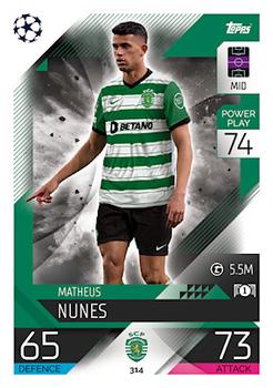 Matheus Nunes Sporting CP 2022/23 Topps Match Attax ChL #314