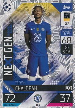Trevoh Chalobah Chelsea 2022/23 Topps Match Attax ChL Next Gen #393