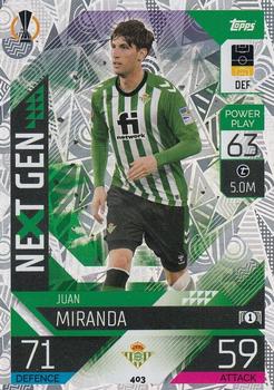 Juan Miranda Real Betis Balompie 2022/23 Topps Match Attax ChL Next Gen #403