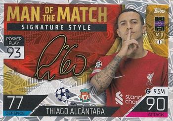 Thiago Alcantara Liverpool 2022/23 Topps Match Attax ChL Man of the Match Signature Style #425