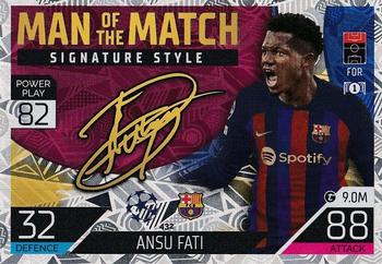 Ansu Fati FC Barcelona 2022/23 Topps Match Attax ChL Man of the Match Signature Style #432