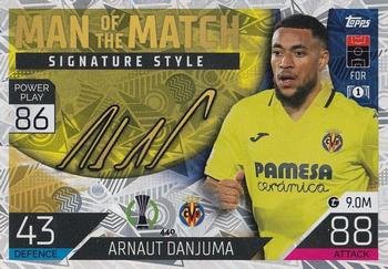 Arnaut Danjuma Villarreal 2022/23 Topps Match Attax ChL Man of the Match Signature Style #440