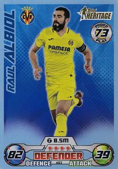 Raul Albiol Villarreal 2022/23 Topps Match Attax ChL Topps Heritage #493
