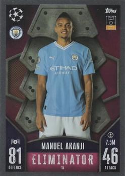 Manuel Akanji Manchester City 2023/24 Topps Match Attax UEFA ChL Eliminator #15