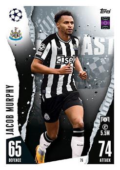 Jacob Murphy Newcastle United 2023/24 Topps Match Attax UEFA ChL #76